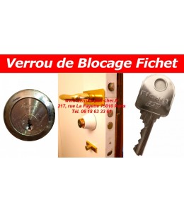 tuto comment changer un verrou de blocage fichet ?