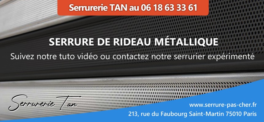 Changer serrure rideau métallique